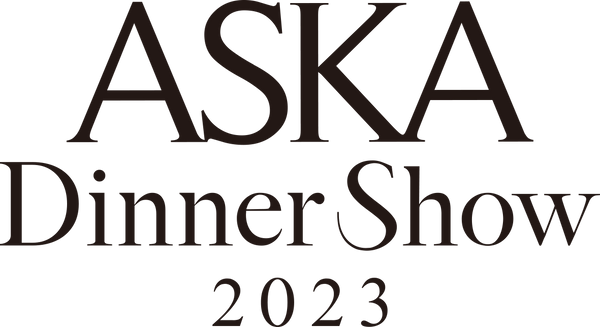 Aska Dinner Show 2023